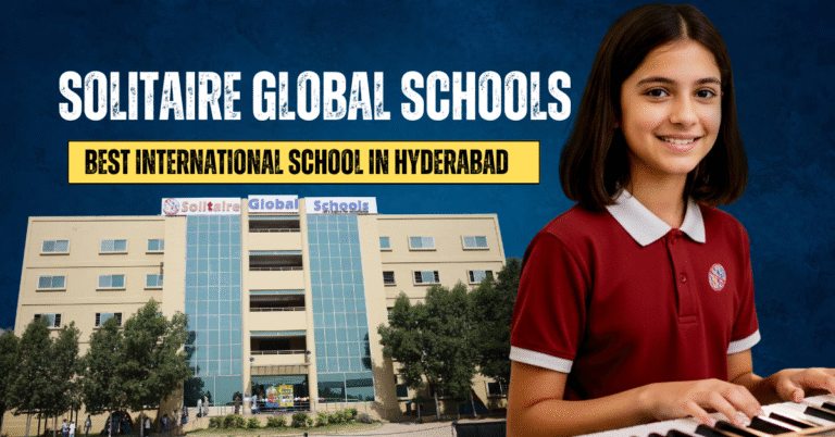 Soliatire Global Scools | best interanational schools in hyderabad
