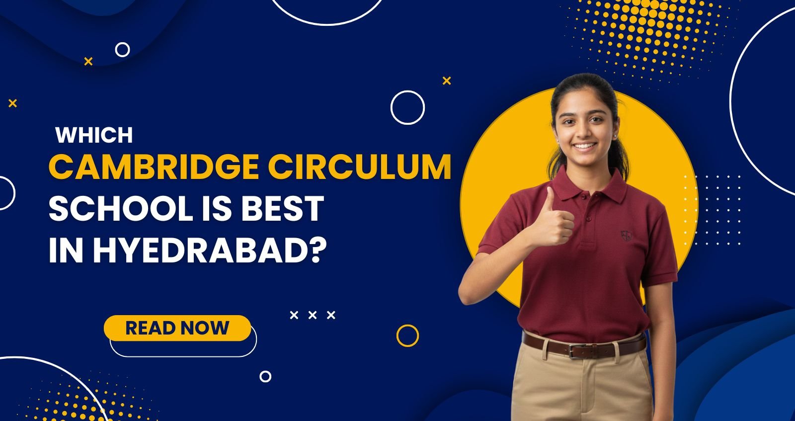Best-cambridge-circulum-school-in-hyderabad